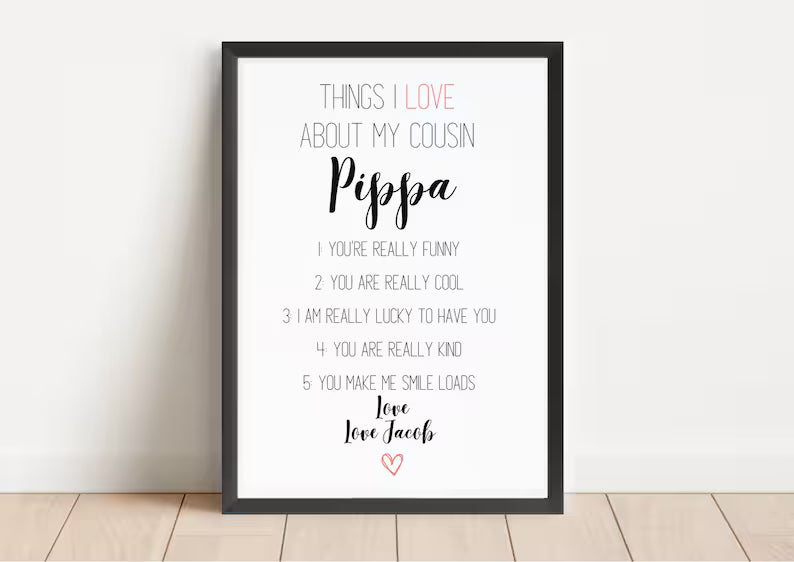 Personalised Cousin Print, Reasons I Love You, Gift for Cousin, Cousin Birthday Gifts, Number One Cousin, Best Friend Gift