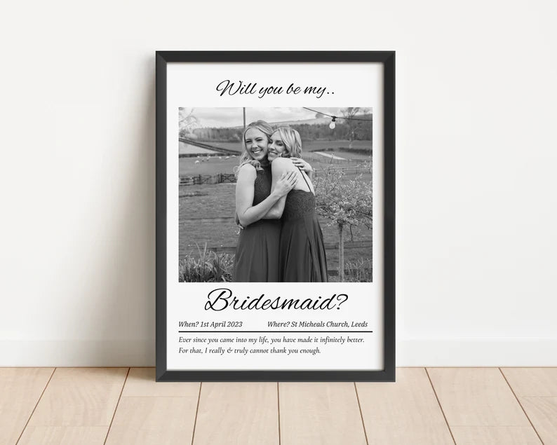 Custom Bridesmaid Proposal Print, Be my Bridesmaid, Wedding Party Poster, Bridesmaid Photo Gift, Bridal Party Gifts, Wedding Keepsake Gift