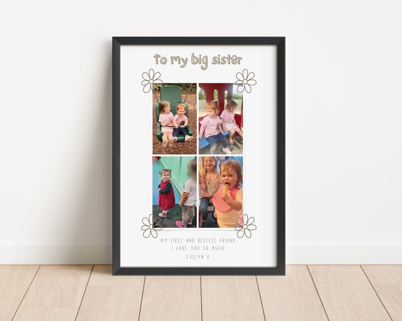 Custom Big Sister Photo Gift, Custom Gift for Sisters, Photo Collage, Best Friend Sibling Print, Kids Wall Art Decor, Big Sister Birthday
