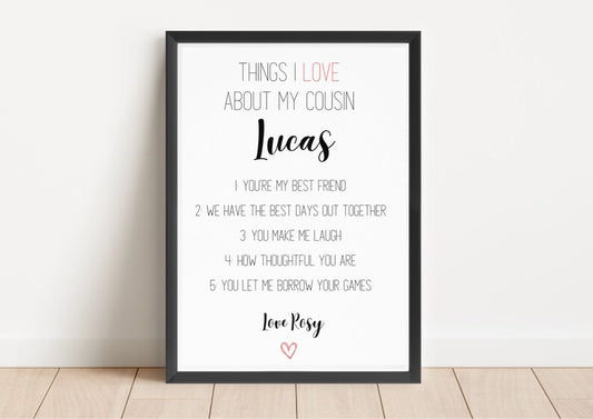 Personalised Cousin Print, Reasons I Love You, Gift for Cousin, Cousin Birthday Gifts, Number One Cousin, Best Friend Gift