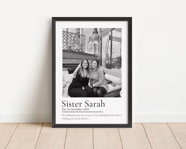 Personalised Sister Print with Photo & Quote – Custom Sister Gift, Birthday, Best Friend Keepsake, Family Wall Art Decor, Thank you Gift