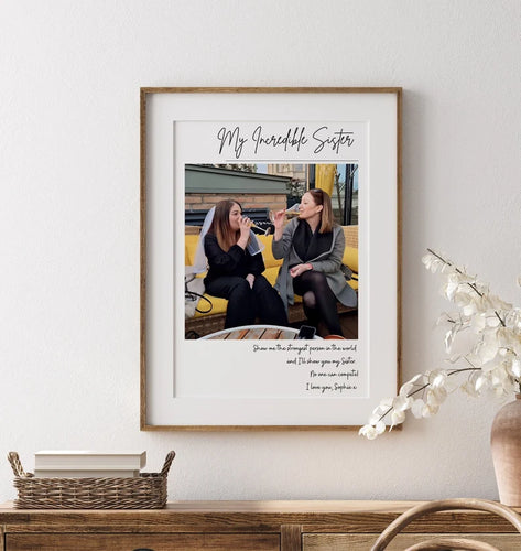 Personalised Sister Photo Gift, Custom Quote Picture Frame, My Incredible Sister, Bridesmaid Gift, Birthday Gift for Sister, Maid of Honour