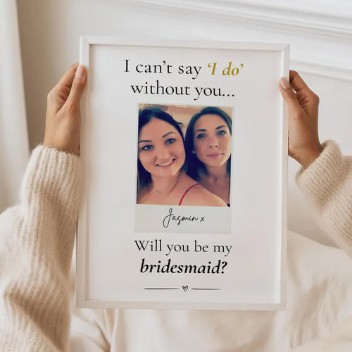 Personalised Bridesmaid Proposal Print, Bridesmaid Gift with Photo, Will You Be My Bridesmaid, Maid of Honour Proposal, Bridal Party Gift